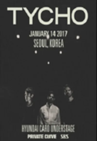 TYCHO Live in Seoul