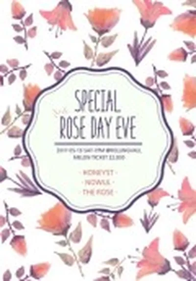 SPECIAL ROSE DAY EVE