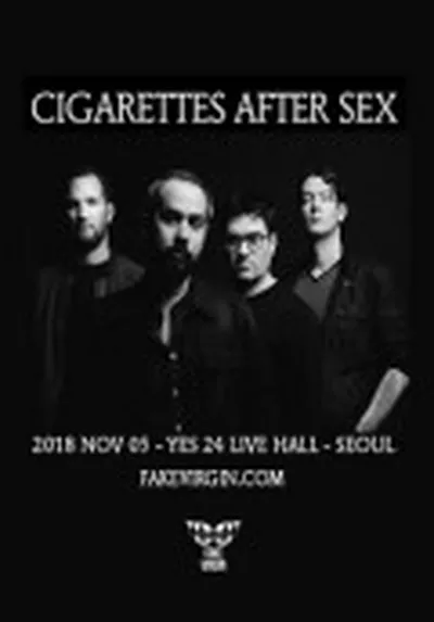 CIGARETTES AFTER SEX 첫 단독 내한 공연