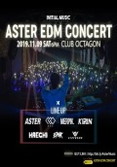 ASTER EDM CONCERT