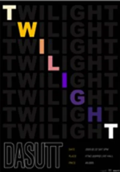 ダソッ コンサート [TWILIGHT]