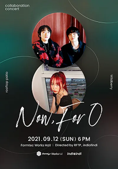 ルーフトップパティオ X ワイルドベリー コラボコンサート : Now, For O
