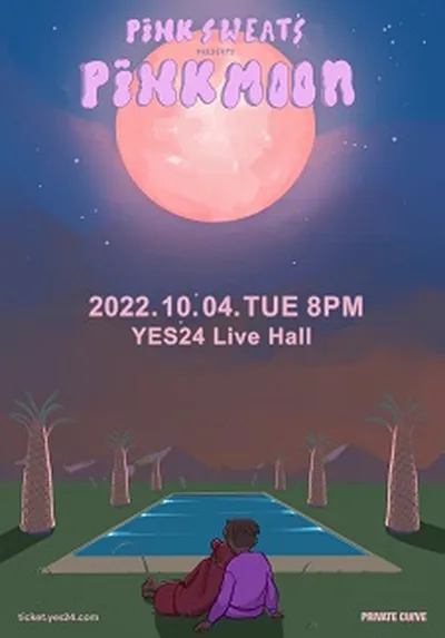핑크스웨츠 내한공연（Pink Sweat$ Presents Pink Moon）