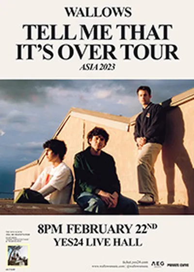والوز إن كوريا: WALLOWS TELL ME THAT IT’S OVER TOUR ASIA 2023 SEOUL