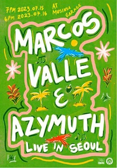 Marcos Valle & Azymuth Live In Seoul