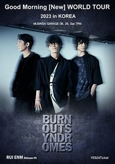 BURNOUT SYNDROMES 내한공연
