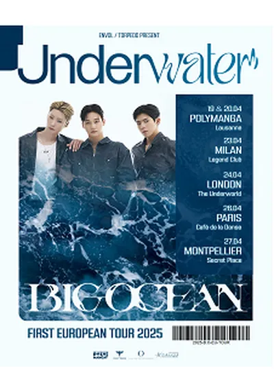 Big Ocean 1st European Tour 2025 <Under water> - Montpellier
