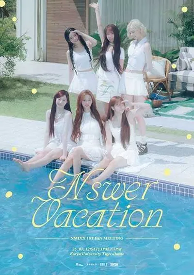 NMIXX 1ST FAN MEETING 'NSWER VACATION'