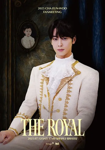 2025 CHA EUN-WOO FANMEETING [THE ROYAL] in Seoul