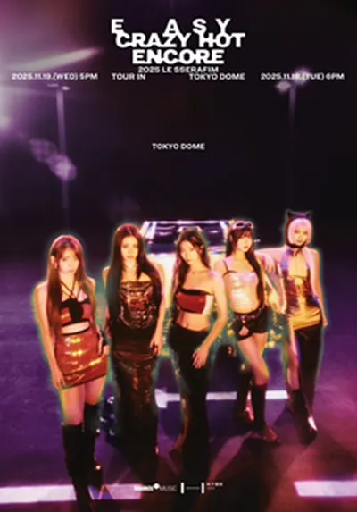 2025 LE SSERAFIM TOUR 'EASY CRAZY HOT' IN TOKYO