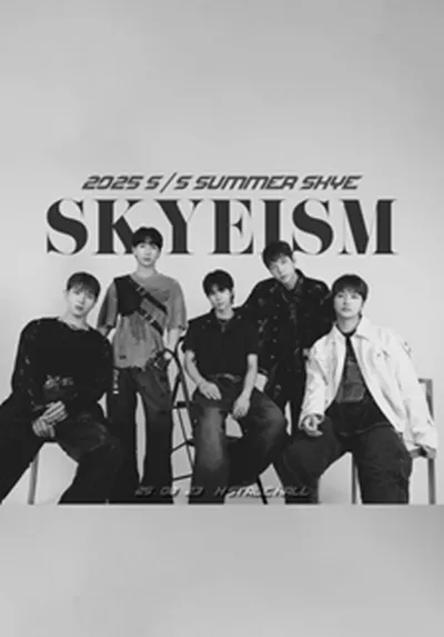 2025 S/S SUMMER SKYE : SKYEISM