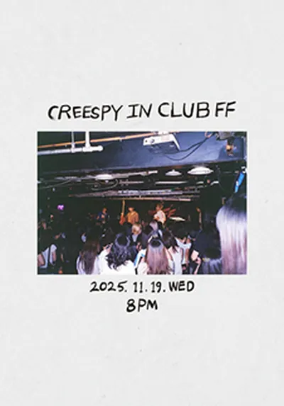 creespy in club FF