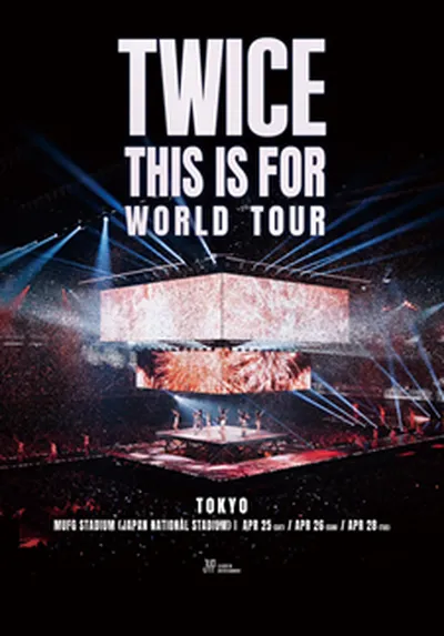TWICE <THIS IS FOR> WORLD TOUR IN TOKYO