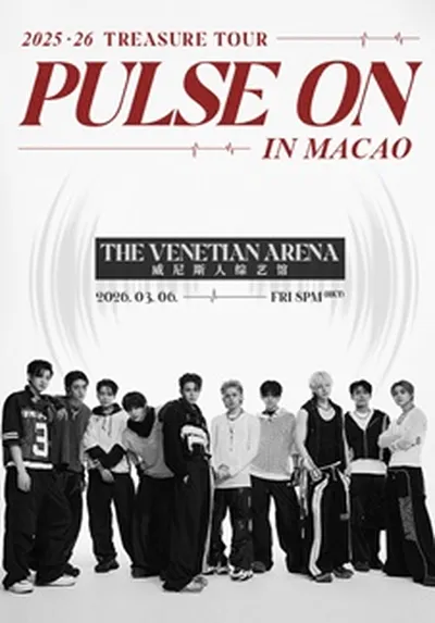 2025-26 TREASURE TOUR [PULSE ON] IN MACAO