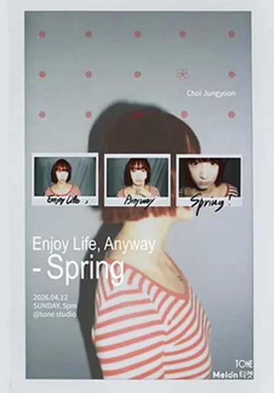 Enjoy Life, Anyway – Spring