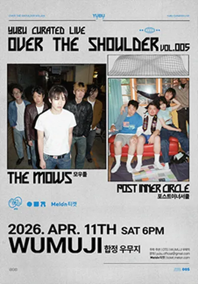 Over The Shoulder vol.5 The Mows x Post Inner Circle