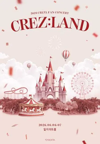 2026 CREZL FAN CONCERT <CREZ:LAND>