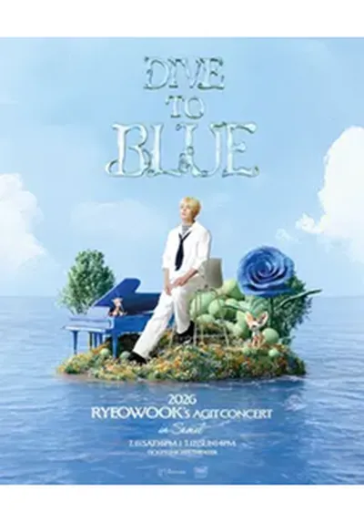 2026 RYEOWOOK'S AGIT CONCERT : DIVE TO BLUE in SEOUL