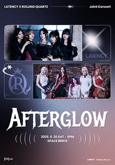 LATENCY X ROLLING QUARTZ Joint Concert [Afterglow]