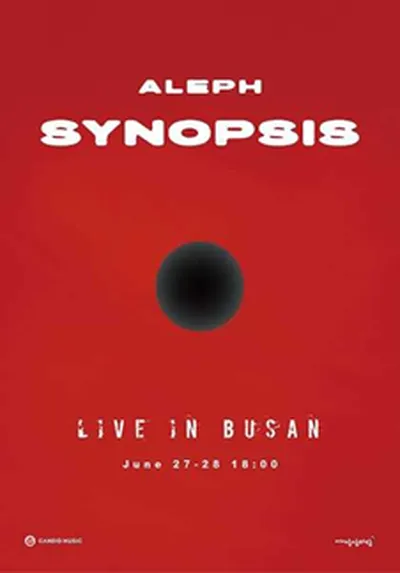 SYNOPSIS｜2026 ALEPH CONCERT - 부산