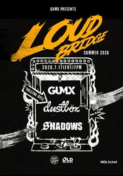 LOUD BRIDGE SUMMER 2026