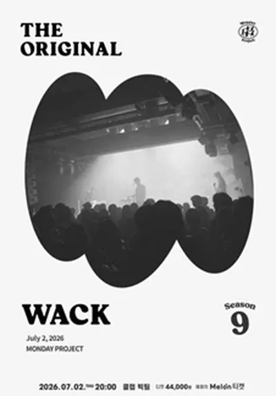 먼데이프로젝트 시즌9 THE ORIGINAL [WACK 단독 콘서트]