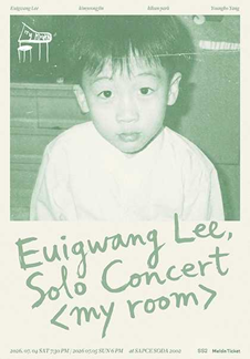 Lee Eui-kwang Concert solo <my room>