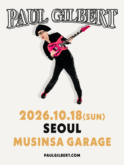 2026 ポール・ギルバート来韓公演