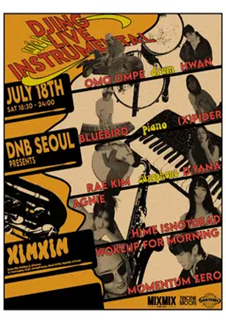 DNB SEOUL : DJing with LIVE INSTRUMENT