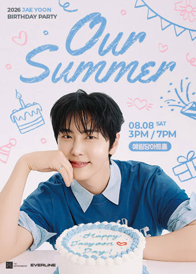 2026 JAE YOON BIRTHDAY PARTY [Our Summer]