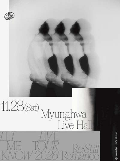 LET ME KNOW LIVE TOUR 2026-Re: Still Romance-