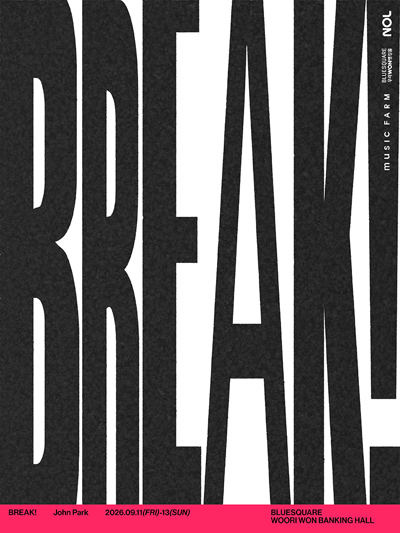 2026 ジョン・パク コンサート [BREAK!]