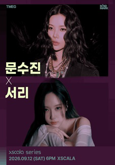 XSCALA SERIES_Mun Su-jin X Seori