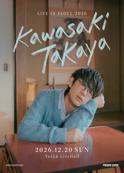 카와사키 타카야 내한공연 KAWASAKI TAKAYA LIVE IN SEOUL 2026