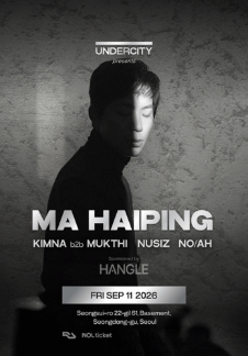 UNDERCITY presents Ma Haiping