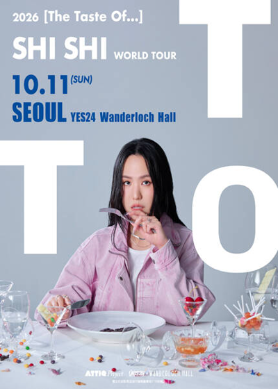 <Shi Shi [ The Taste Of… ] World Tour in Seoul>
