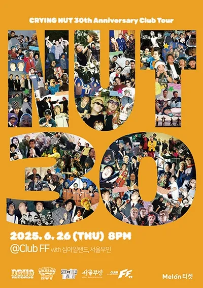 크라잉넛 30주년 기념 클럽 투어 (Club FF) - NUT 30
