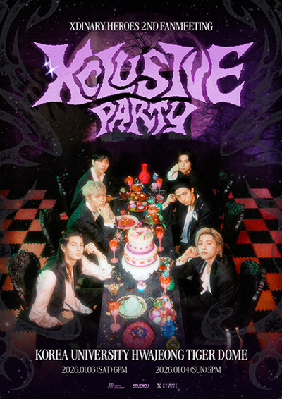 Xdinary Heroes 2ND FANMEETING〈XCLUSIVE PARTY〉