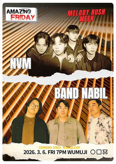 惊人的星期五 : MELODY RUSH WEEK | NVM X BAND NABIL