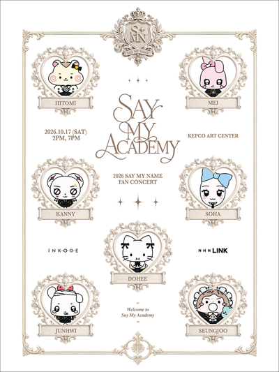 2026 SAY MY NAME 2nd Anniversary Fan Concert 'SAY MY ACADEMY'